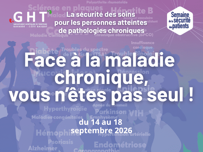 Semaine de la Sécurité des patients 2026 : la sécurité des soins pour les personnes atteintes de pathologies chroniques